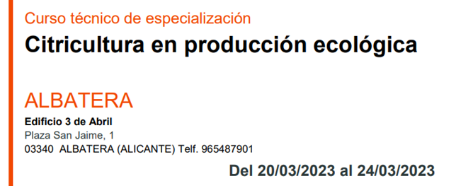  Citricultura en producción ecológica (Del 20.03.2023 al 24.03.2023)